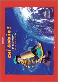 Chi Sono Io? La Sessualita` Nella Mia Vita