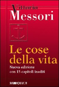 Cose Della Vita (le)