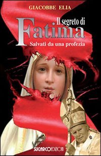 Segreto Di Fatima (il)