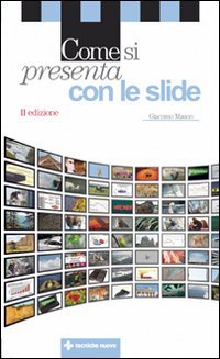 Come si presenta con le slide
