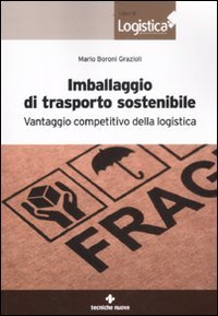 Imballaggio di trasporto sostenibile