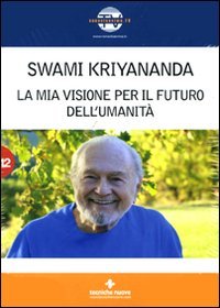 Mia Visione Del Futuro Dell`umanita` (la) (confezione)