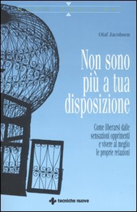 Non sono più a tua disposizione