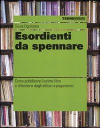 Esordienti da spennare