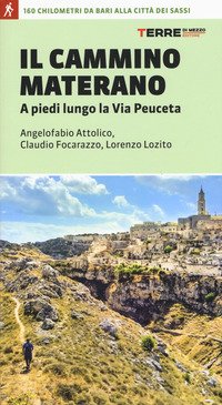 Guida al cammino materano