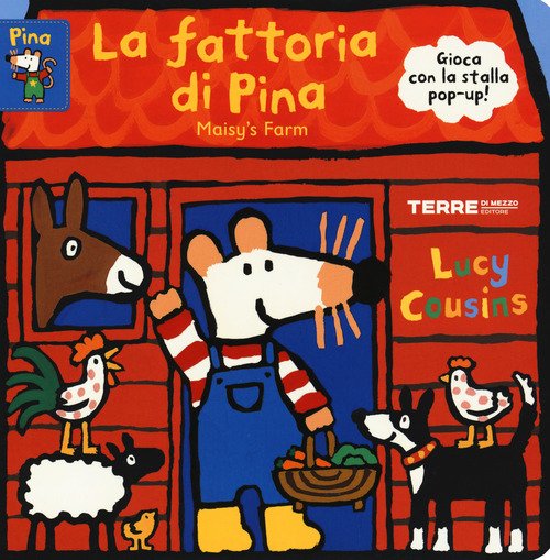 La fattoria di Pina-Maisy's farm