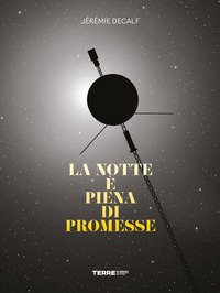 La notte è piena di promesse