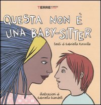 Questa non è una baby-sitter