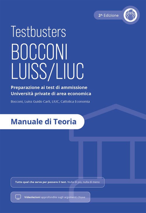 Testbusters Bocconi e LUISS. Manuale di Teoria