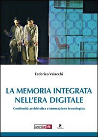 La memoria integrata nell'era digitale