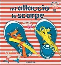 Mi allaccio le scarpe