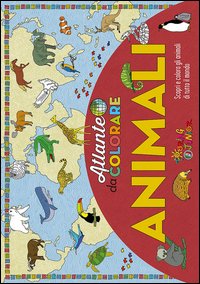 Animali. Atlante da colorare