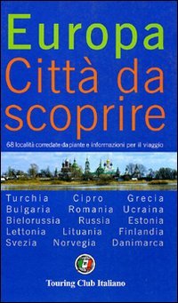 Europa. Città da scoprire