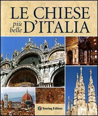 Le chiese più belle d'Italia