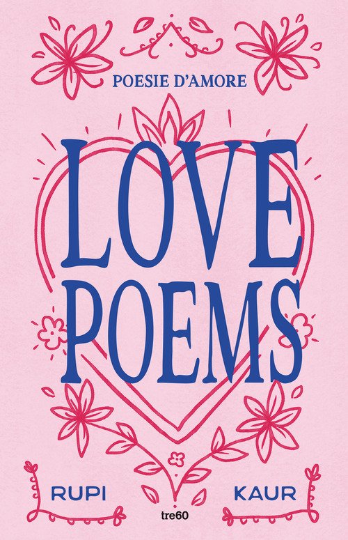 Love poems. Poesie d'amore
