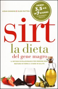 Sirt. La dieta del gene magro