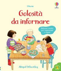 Golosità da infornare