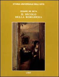 Secolo Della Borghesia (il) (2 Tomi Indivisib