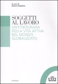 Soggetti al lavoro