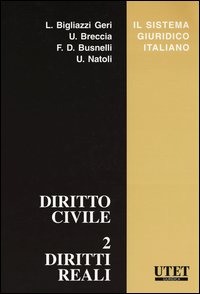 Diritto civile. Vol. 2: Diritti reali.