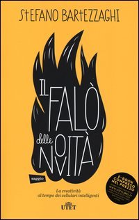 Il falo delle novità