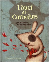 I baci di Cornelius