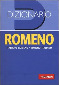 Dizionario romeno. Italiano-romeno, romeno-italiano