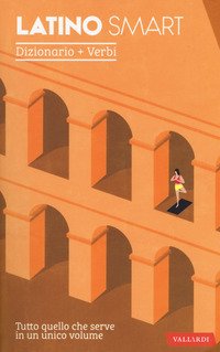 Latino smart. Dizionario+Verbi