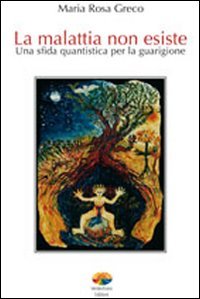 La malattia non esiste