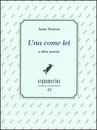 Una come lei e altre poesie