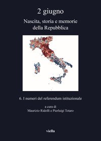 2 giugno. Nascita, storia e memorie della Repubblica