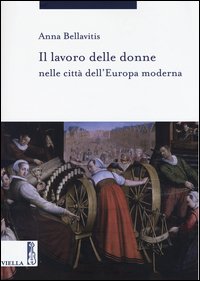 Il lavoro delle donne nelle città dell'Europa moderna