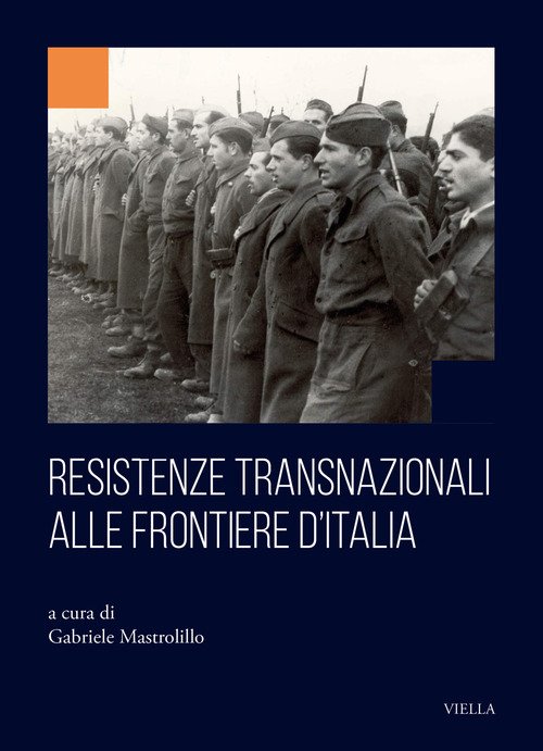 Resistenze transnazionali alle frontiere d'Italia