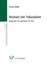 Animare con l'educazione