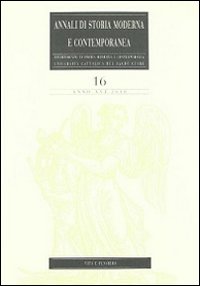 Annali di storia moderna e contemporanea. Vol. 16