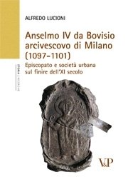 Anselmo IV da Bovisio arcivescovo di Milano (1097-1101)