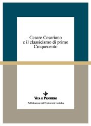 Cesare Cesariano e il classicismo di primo Cinquecento