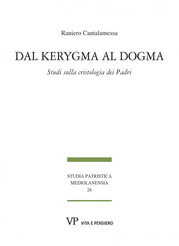 Dal kerygma al dogma