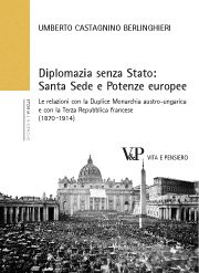 Diplomazia senza Stato: Santa Sede e potenze europee