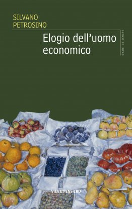 Elogio dell'uomo economico