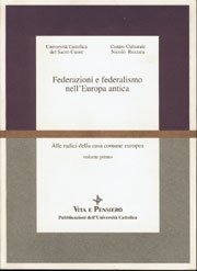 Federazioni e federalismo nell'Europa antica
