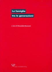 La famiglia tra le generazioni