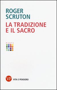 La tradizione e il sacro