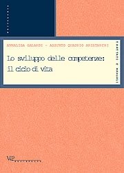 Lo sviluppo delle competenze: il ciclo di vita