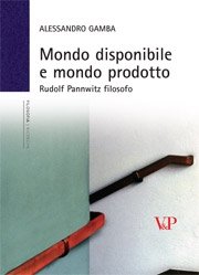 Mondo disponibile e mondo prodotto