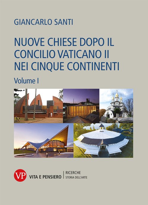 Nuove chiese dopo il Concilio Vaticano II nei cinque continenti