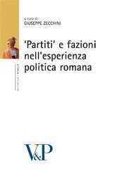 Partiti e fazioni nell'esperienza politica romana
