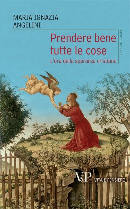 Prendere bene tutte le cose