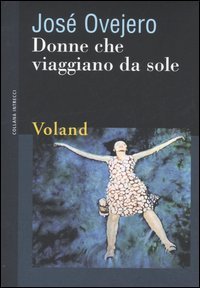 Donne che viaggiano da sole