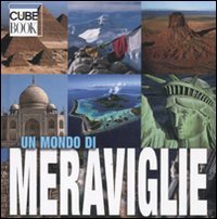 Un mondo di meraviglie